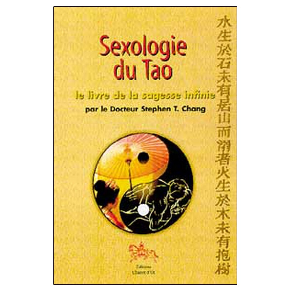Sexologie du Tao - Livre sagesse infinie