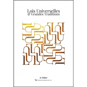 Lois Universelles & Grandes Traditions