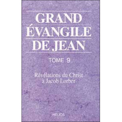 Grand évangile de Jean - T. 9