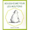 Bouddhisme pour les moutons