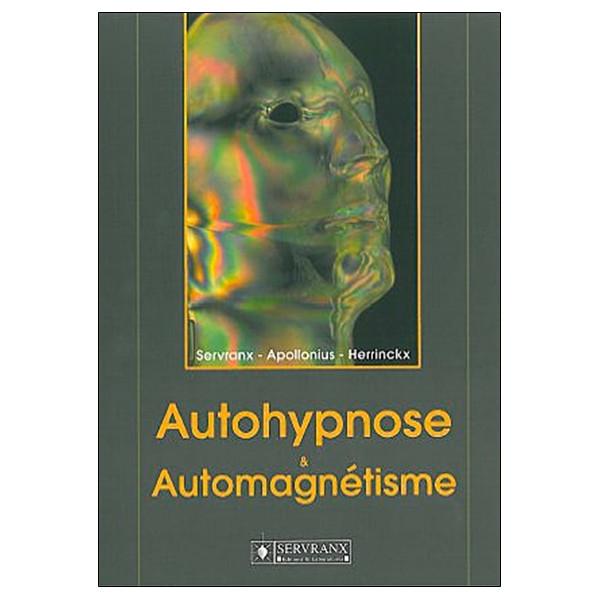 Autohypnose et automagnétisme