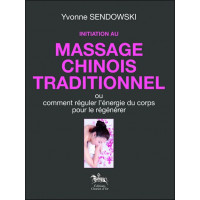 Initiation au massage chinois traditionnel