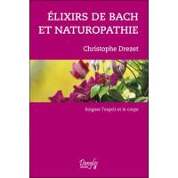 Elixirs de Bach et naturopathie