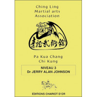 Pa Kua Chang Chi Kung - Niveau 3
