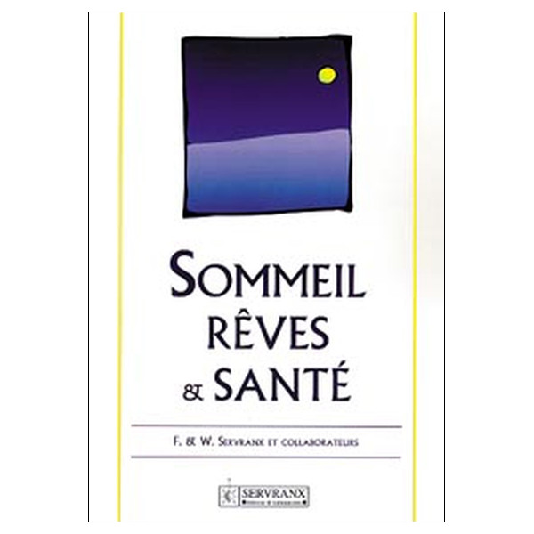 Sommeil. rêves et santé