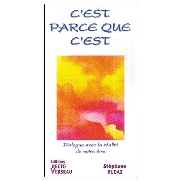 C'est parce que c'est