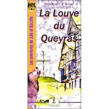 La Louve du Queyras (Tome 2)