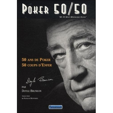 Poker 50/50 - 50 ans de Poker - 50 coups d'Enfer