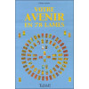 Votre avenir en 78 lames