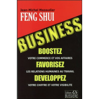 Feng-Shui Business - Boostez votre commerce et vos affaires