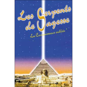 Les Serpents de Sagesse Tome 1 - Connaissance