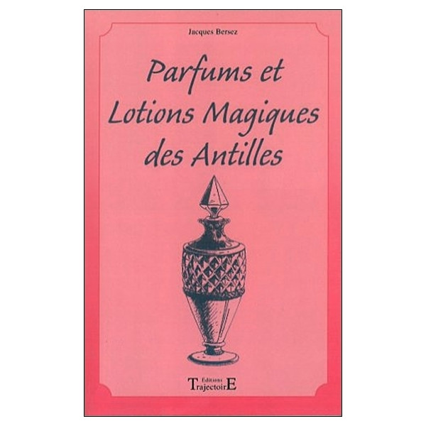 Parfums et lotions des Antilles