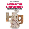 Homéopathie dépollution amalg. dentaires