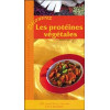 Découvrez les protéïnes végétales
