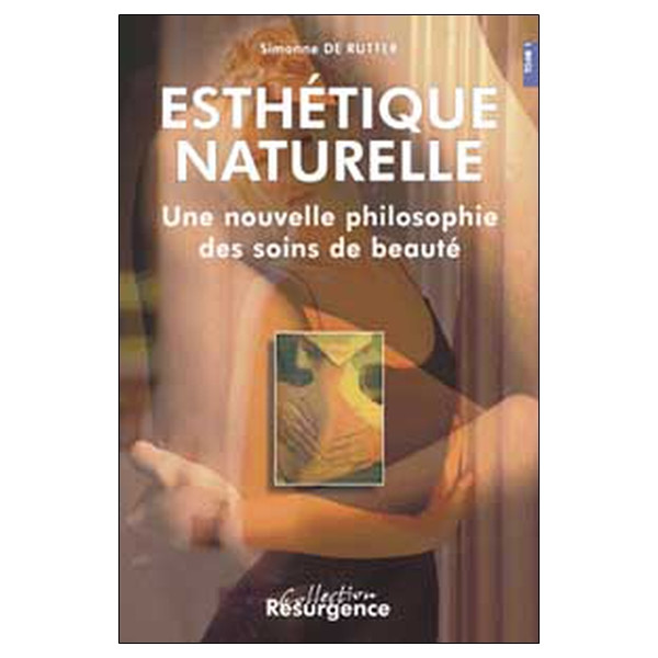 Esthétique naturelle - en 2 volumes