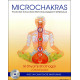 Microchakras - Pour une évolution psychologique et spirituelle (livre + CD)