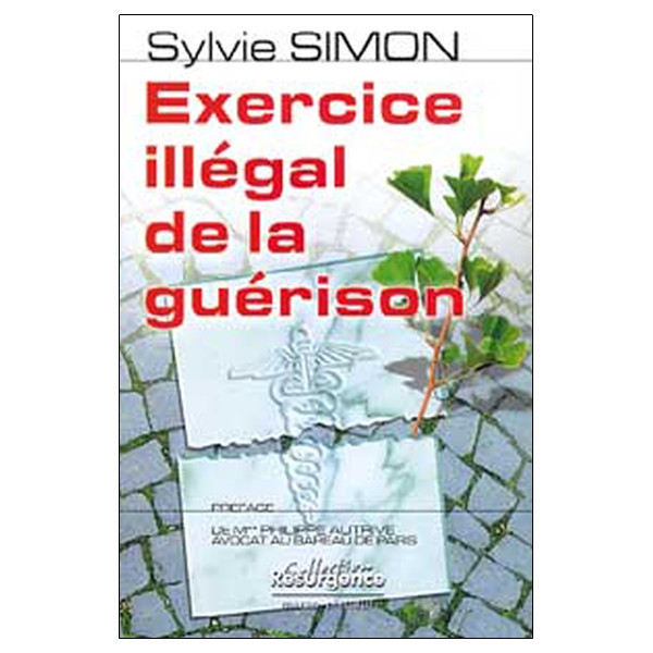Exercice illégal de la guérison