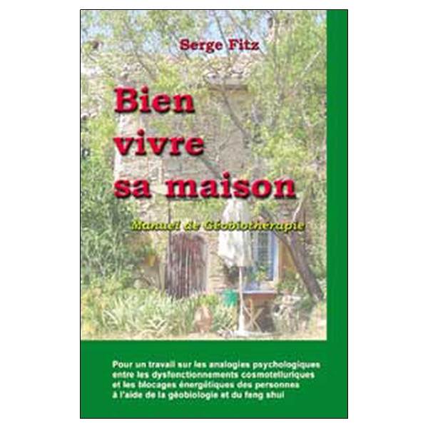 Bien vivre sa maison - Géobiothérapie