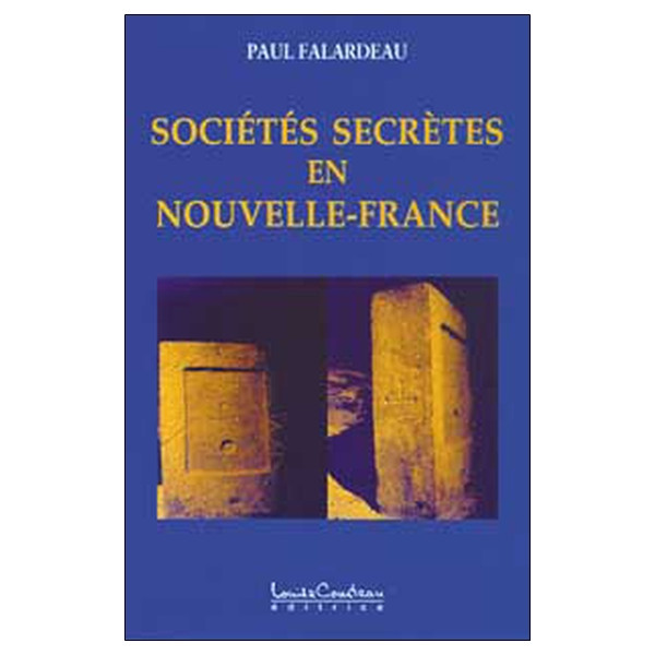 Sociétés secrètes en Nouvelle-France