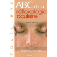 ABC de la réflexologie oculaire