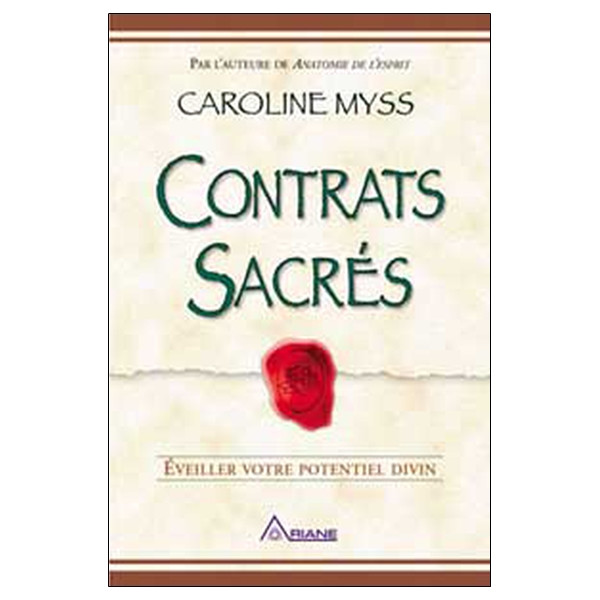 Contrats sacrés - Eveiller votre potentiel divin