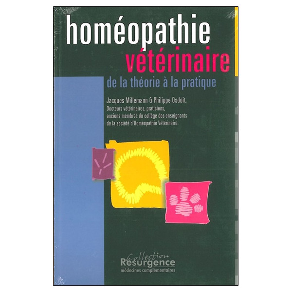 Homéopathie vétérinaire - Théorie pratique