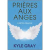 Prières aux anges : Cartes oracles
