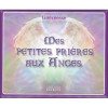 Petites prieres aux anges coffret