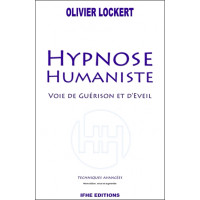 Hypnose Humaniste - Voie de guérison et d'éveil