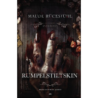 Rumpelstiltskin - Les contes interdits