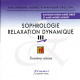 Sophrologie Relaxation Dynamique Vol 3