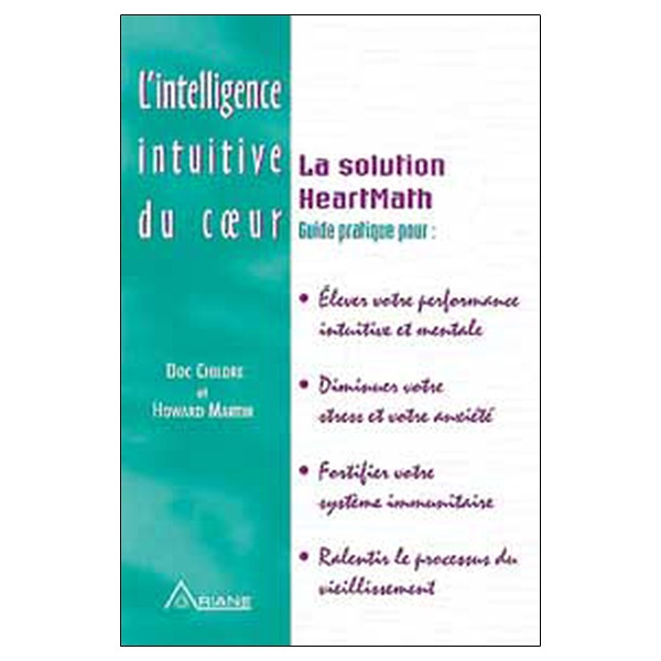 Intelligence intuitive du cur - Heartmath