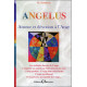 Angelus - Amour et dévotion à l'Ange