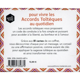 La petite boite pour vivre les accords tolteques au quotidien