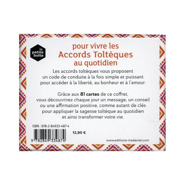 La petite boite pour vivre les accords tolteques au quotidien