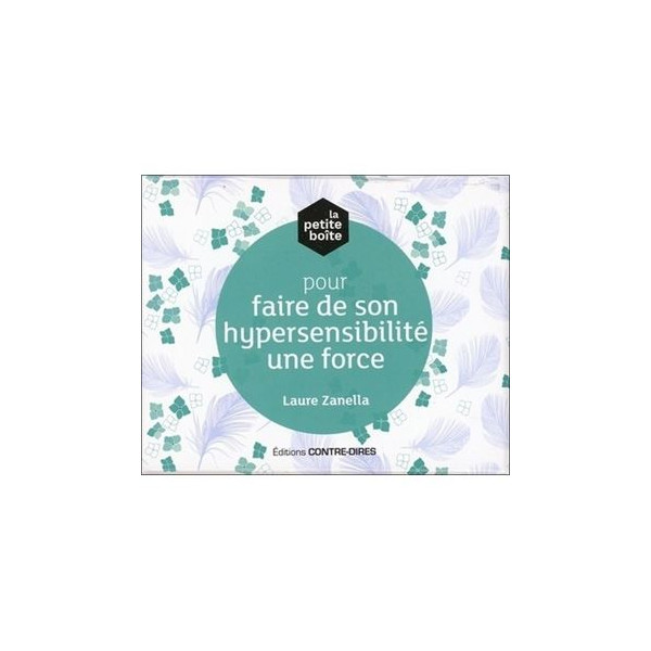 La petite boite pour faire son hypersensibilite une force