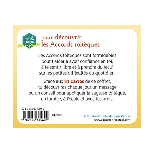 La petite boite des enfants pour decouvrir les accords tolteques