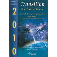 2010 - Transition - Redéfinir la dualité (livre + CD)