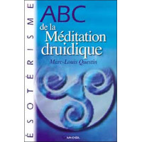 ABC de la méditation druidique
