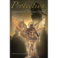 Protection - Enseignements de l'archange Michaël