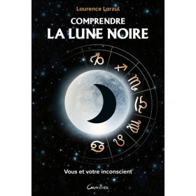 Comprendre la Lune Noire