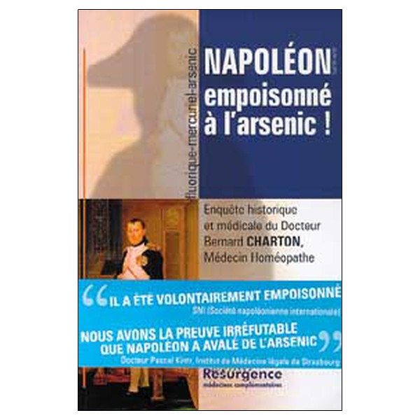 Napoléon empoisonné à l'arsenic !