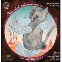 Un chat extraordinaire - Conte vietnamien bilingue franco-vietnamien - Livre + CD