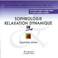 Sophrologie Relaxation Dynamique Vol 4