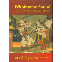 Wholesome sound sons et voix bouddhisme