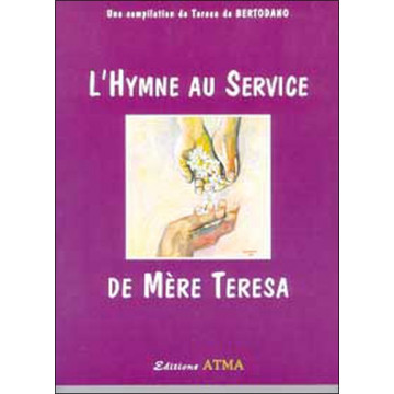 L'Hymne au service de Mère Teresa