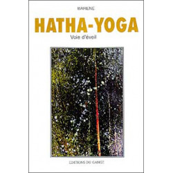 Hatha-Yoga - Voie d'éveil