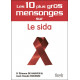 10 mensonges sur le sida