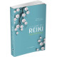 Le guide du reiki - activez vos energies pour acceder a l´harmonie, au bien-etre et a la vitalite