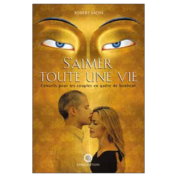 S'aimer toute une vie